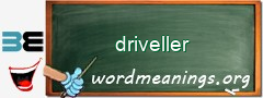 WordMeaning blackboard for driveller